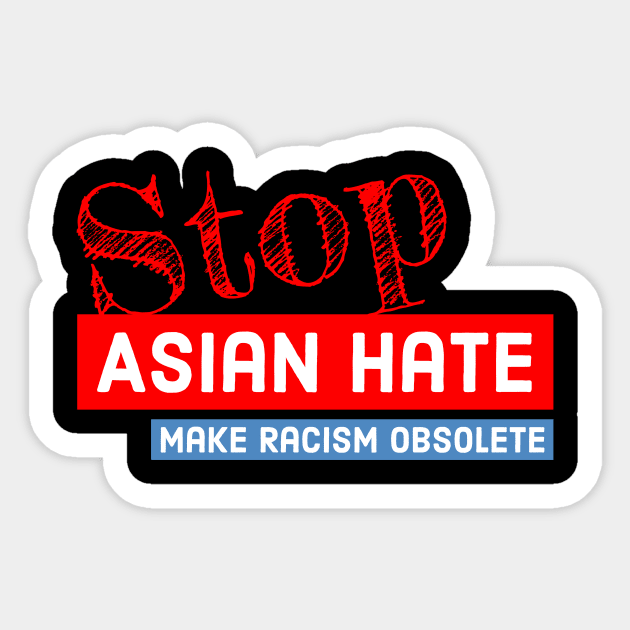 Stop Asian Hate Sticker by ZoesPrints